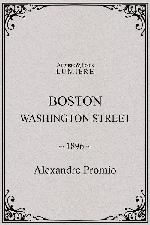 Boston, Washington street 1896 official movie poster