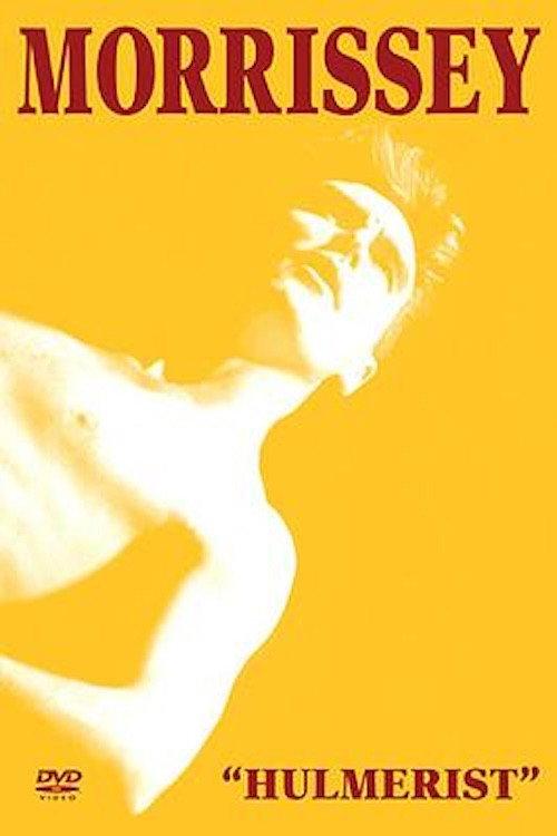 Morrissey - Hulmerist 1991 official movie poster