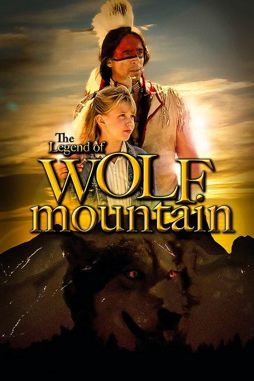 The Legend of Wolf Mountain 1992 official movie poster
