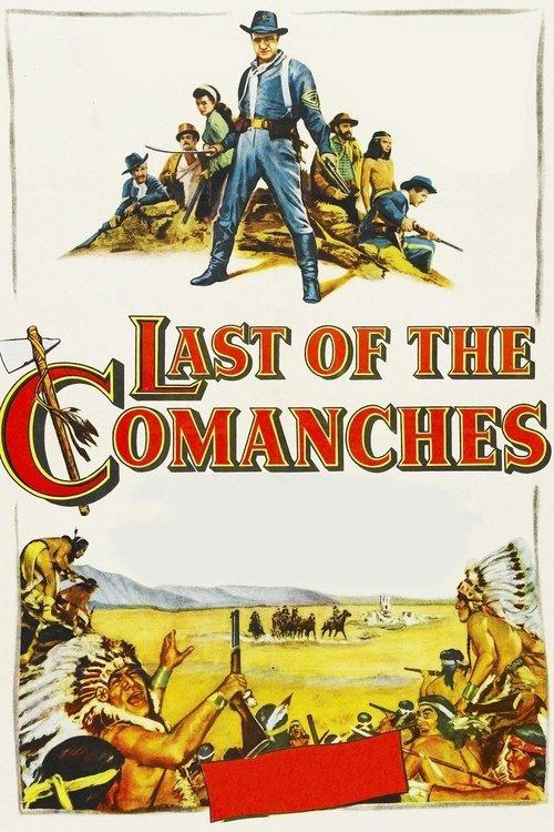 Last of the Comanches 1953 official movie poster