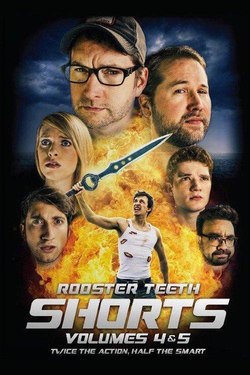 Rooster Teeth Shorts - Volumes 4 & 5 2015 official movie poster