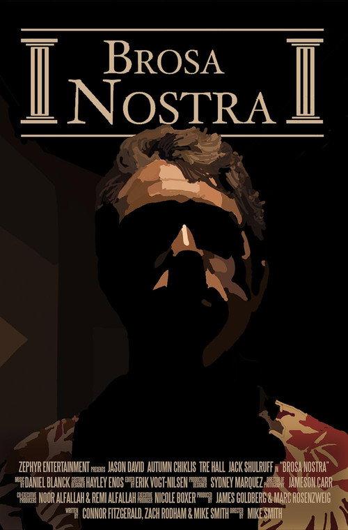 Brosa Nostra 2018 official movie poster
