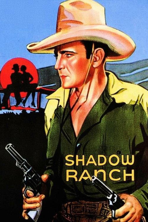 Shadow Ranch 1930 official movie poster