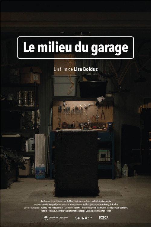 Le milieu du garage 2022 official movie poster