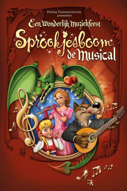 Sprookjesboom de Musical - Een Wonderlijk Muziekfeest 2016 official movie poster