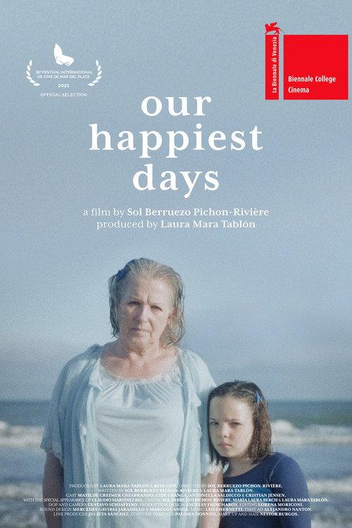 Our Happiest Days 2021 official movie poster