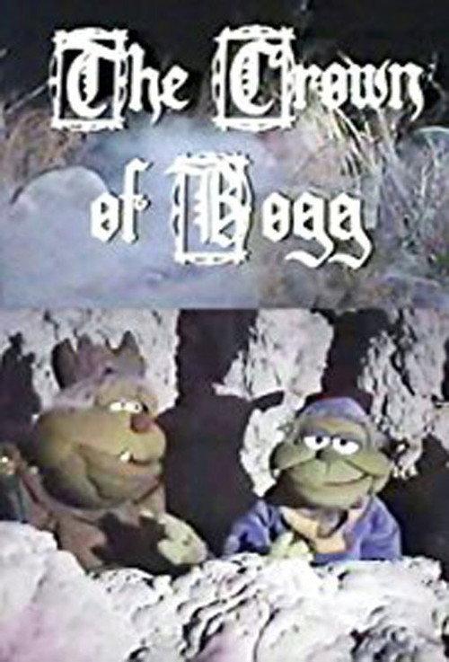 The Crown of Bogg 1981 official movie poster