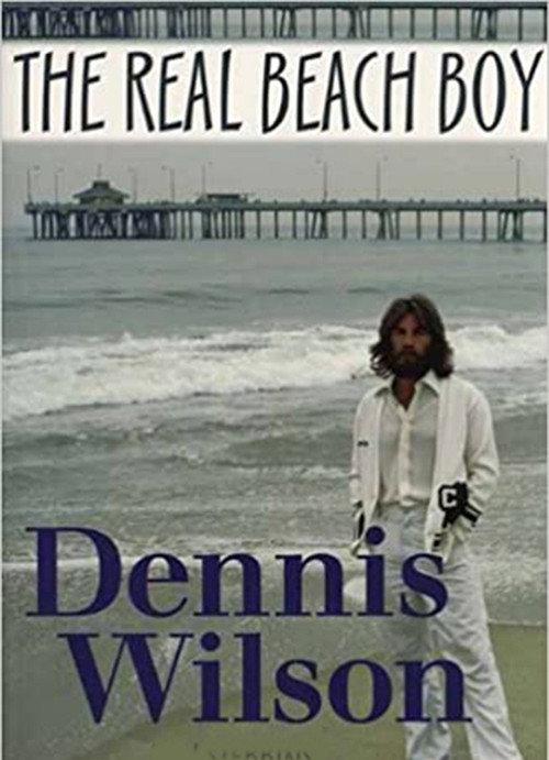 Dennis Wilson: The Real Beach Boy 2010 official movie poster