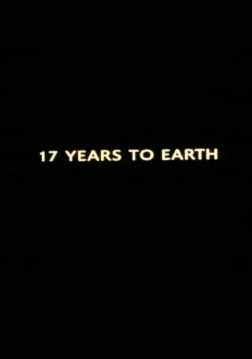 Seventeen Years to Earth 1998 official movie poster