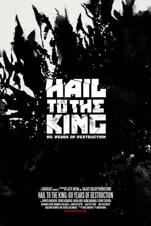 Hail to the King: 60 Years of Destruction 2015 official movie poster