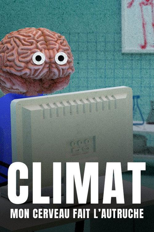 Climate Change: The Brain Paradox 2022 official movie poster