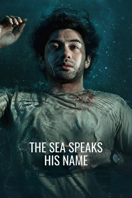 The Sea Speaks His Name 2026 official movie poster
