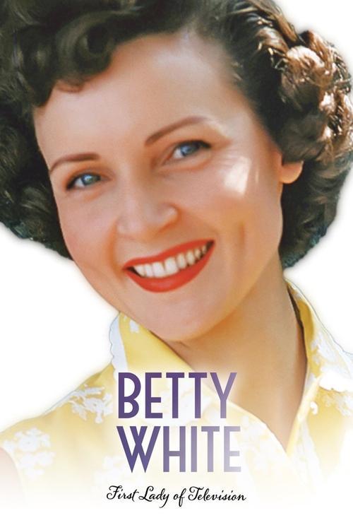 Betty White: First Lady of Television 2018 official movie poster