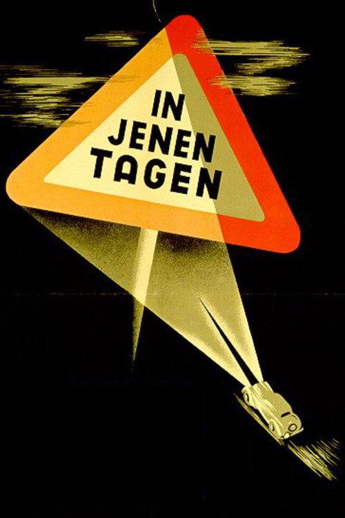 In Those Days 1947 official movie poster