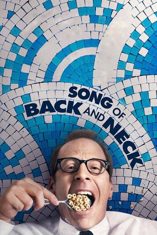 Song of Back and Neck 2018 official movie poster