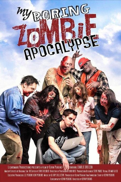 My Boring Zombie Apocalypse 2015 official movie poster