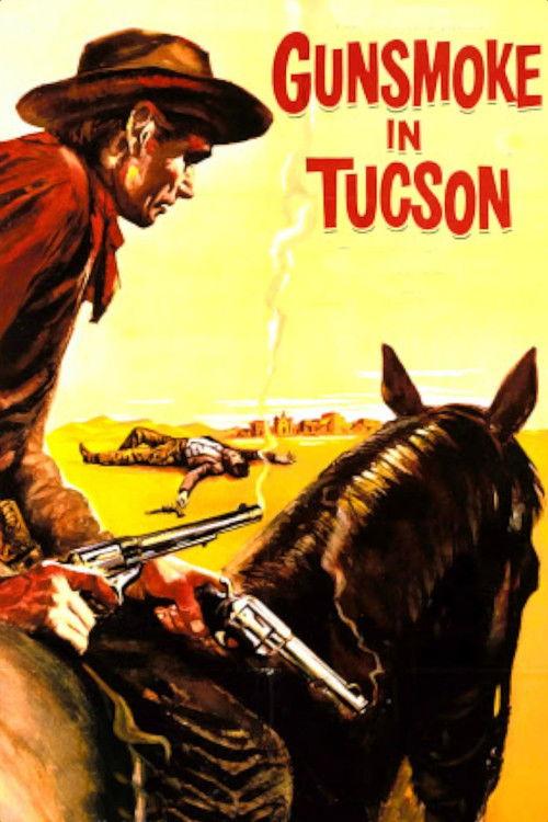 Gunsmoke in Tucson 1958 official movie poster