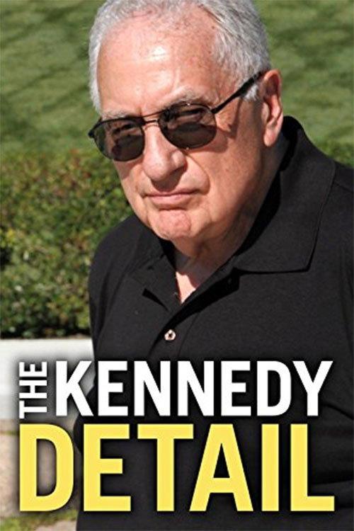 The Kennedy Detail 2010 official movie poster