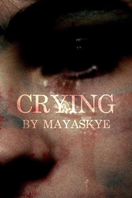 Crying 2021 official movie poster