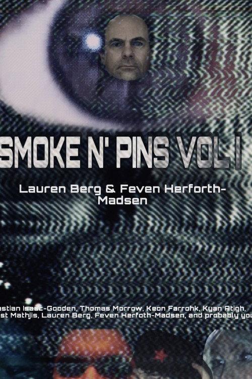 Smoke N' Pins Vol I: Becoming Ernest  official movie poster