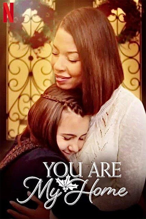 You Are My Home 2020 official movie poster