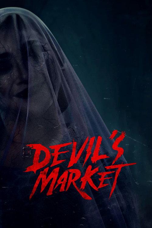 Devil's Market 2024 official movie poster