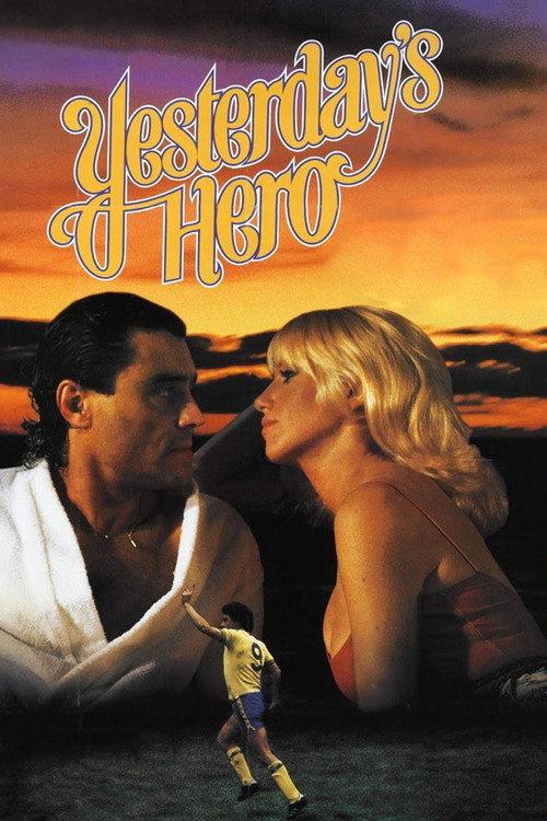 Yesterday's Hero 1979 official movie poster