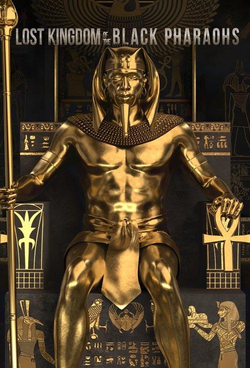 Lost Kingdom of the Black Pharaohs 2019 official movie poster