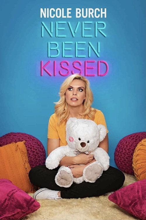 Nicole Burch: Never Been Kissed 2020 official movie poster