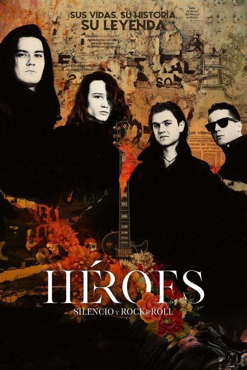 Heroes: Silence and Rock & Roll 2021 official movie poster