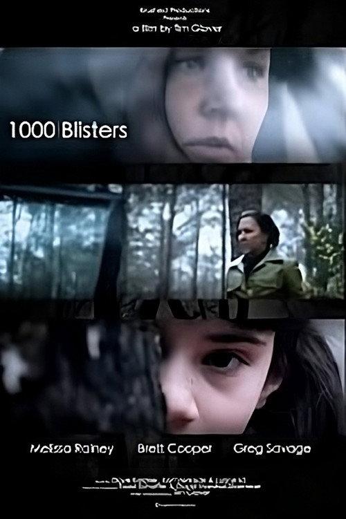 1000 Blisters 2011 official movie poster