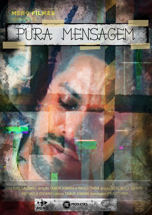 Pura Mensagem official movie poster