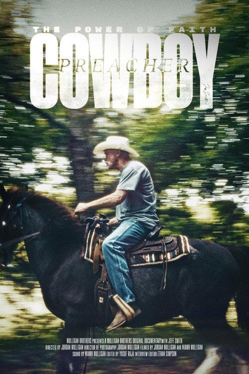 The Power of Faith: The Incredible Journey Of Cowboy Preacher Jeff Smith 2024 official movie poster