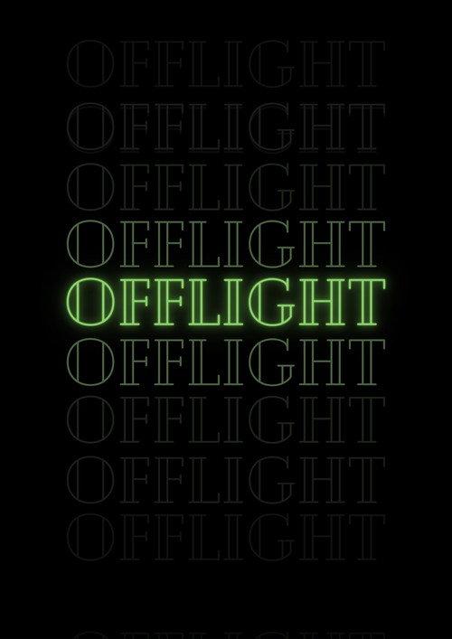 Offlight 2022 official movie poster
