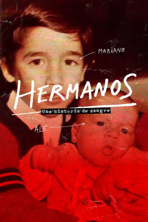 Hermanos, una historia de sangre 2024 official movie poster