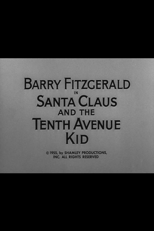 Santa Claus and the Tenth Avenue Kid 1955 official movie poster
