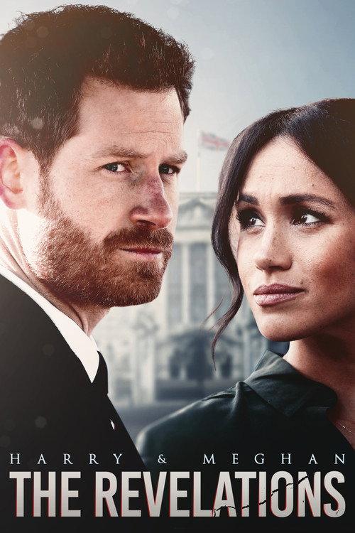 Harry & Meghan: The Revelations 2021 official movie poster