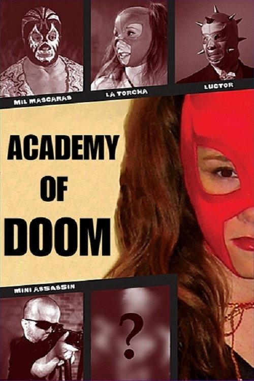 Academy of Doom 2008 official movie poster