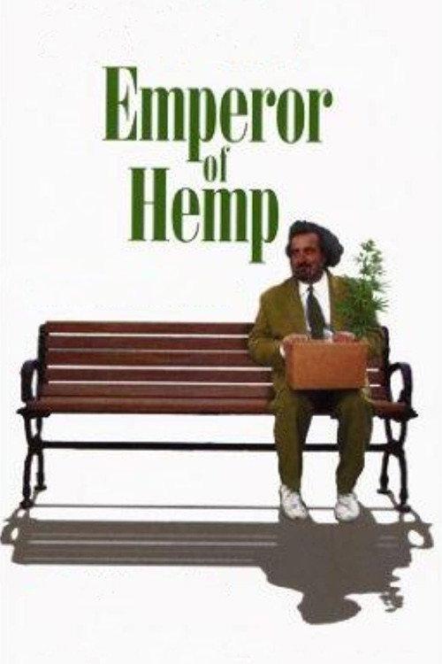 Emperor of Hemp 1999 official movie poster