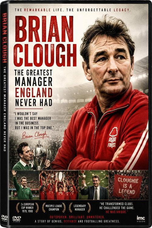 Brian Clough: The Greatest Manager England Never Had? 2011 official movie poster