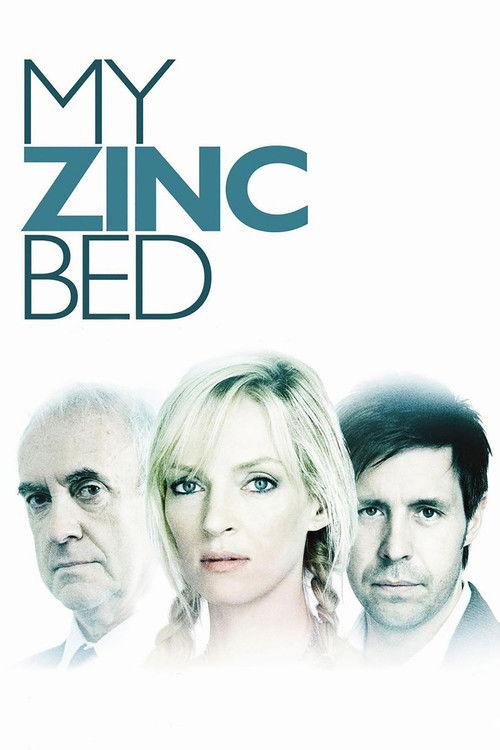 My Zinc Bed 2008 official movie poster