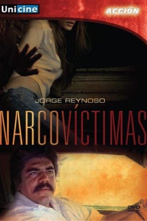 Narcovictimas 1991 official movie poster