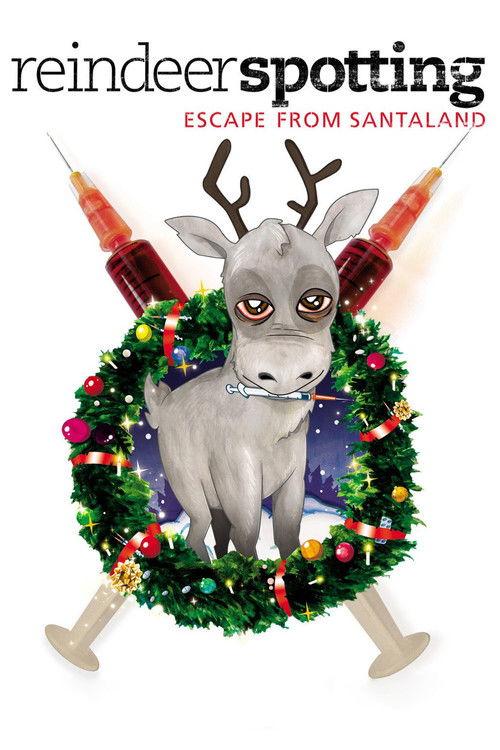 Reindeerspotting: Escape from Santaland 2010 official movie poster