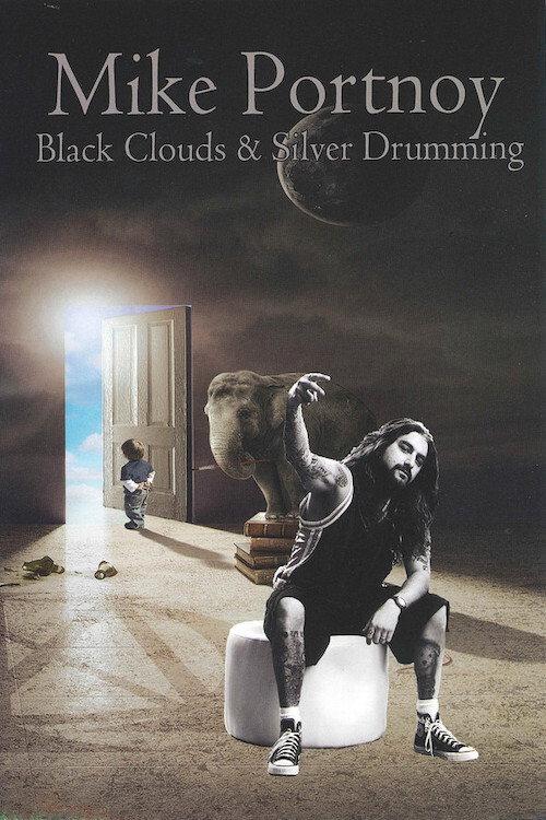 Mike Portnoy - Black Clouds and Silver Drumming 2009 official movie poster