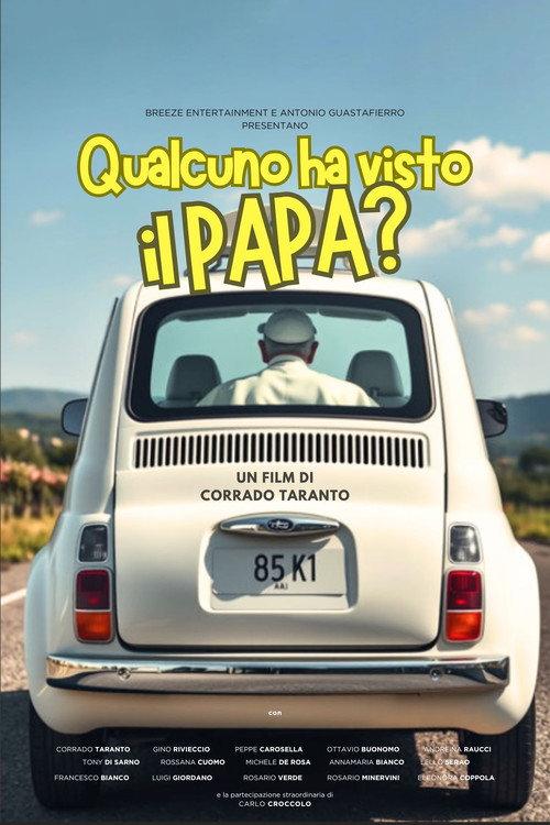 Qualcuno ha visto il Papa? 2016 official movie poster