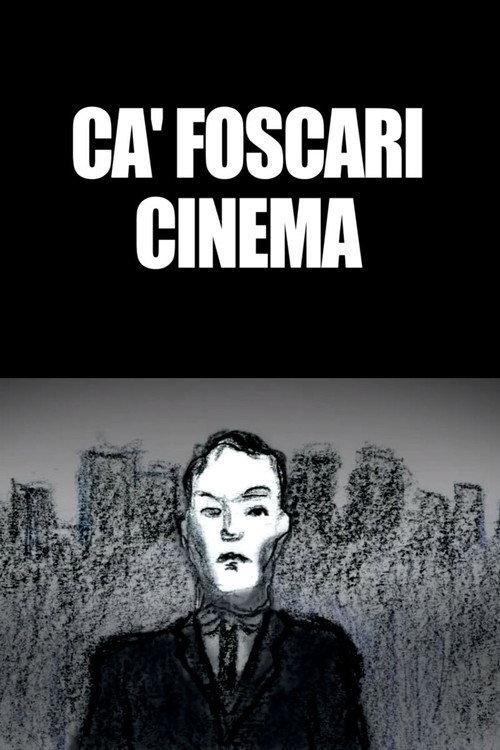 Ca' Foscari Cinema 2011 official movie poster