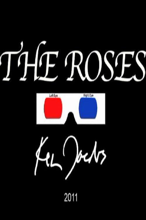 The Roses 2011 official movie poster