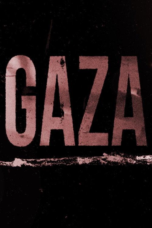 Gaza 2024 official movie poster