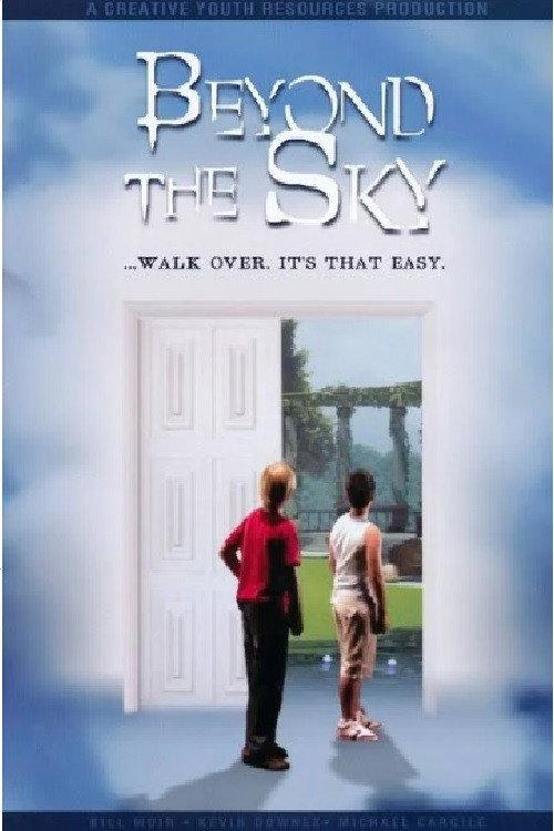 Beyond the Sky 2009 official movie poster