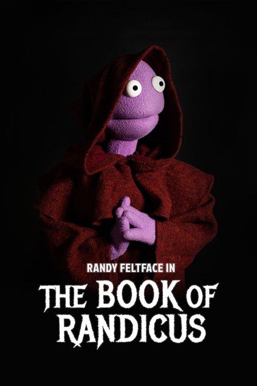 Randy Feltface: The Book of Randicus 2020 official movie poster